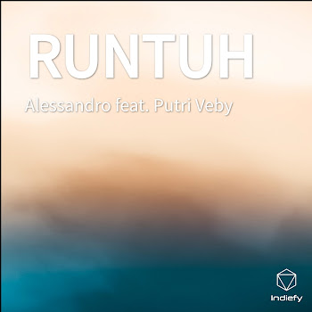 Alessandro - Runtuh (Feat. Putri Veby)