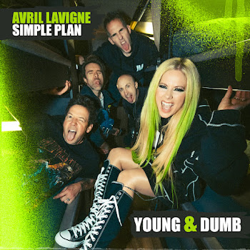 Avril Lavigne - Young & Dumb (Feat. Simple Plan)