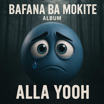 Bafana Ba Mokite - Khutsa Nyana