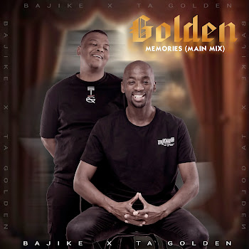Bajike & Ta Golden - Golden Memories (Main Mix)