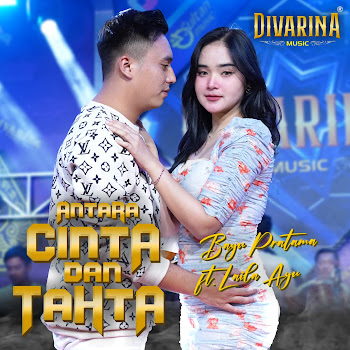 Bayu Pratama - Antara Cinta Dan Tahta (Feat. Laila Ayu)