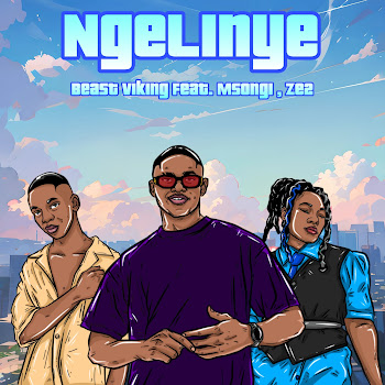 Beast Viking - Ngelinye (Feat. Msongi & Ze2)