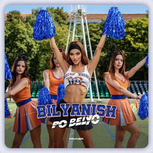 Po Belyo - Bilyanish