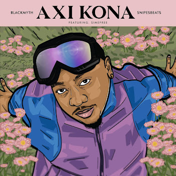 Blackmyth - A Xi Kona (Feat. Simefree & Snipes)