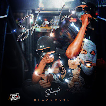 Blackmyth - Shayla (Feat. Blissbouy & Una Rams)