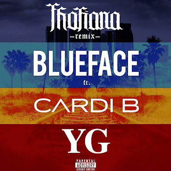 Blueface - Thotiana (Remix) (Feat. Cardi B & Yg)