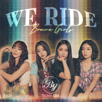 Brave Girls - We Ride (운전만해 (We Ride))