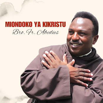 Bro. Fr. Abedies - Nitakwenda Kuhubiri