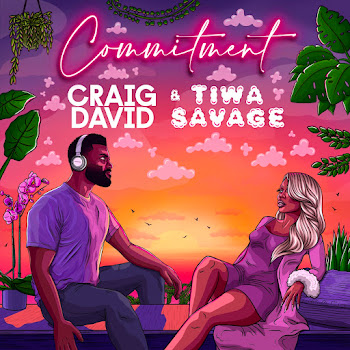 Craig David - Commitment ft Tiwa Savage