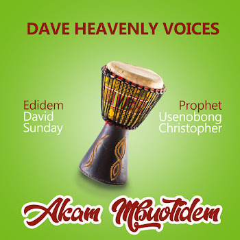 Dave Heavenly Voices - Akam Mbuotidem