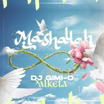 Dj Gimi-O - Mashallah ft Alketa