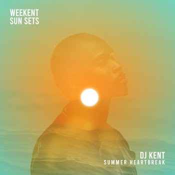 Dj Kent - Summer Heartbreak (Extended Version)