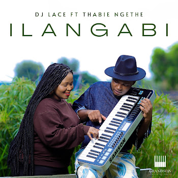 Dj Lace - I Langabi (Feat. Thabie Ngethe)