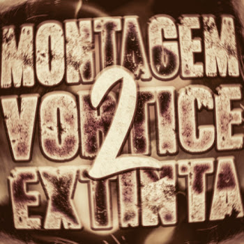 Dj Lucca 01 - Montagem Vórtice Extinta 2 ft E9Cx & Dj Fz Da Zn & Ocean