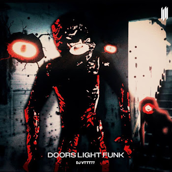 Dj Vttt77 - Doors Light Funk (Speed) ft Dj Vyz