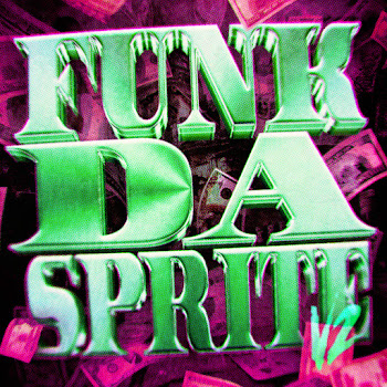 Dj Zbk - Funk Da Sprite V2 (Super Slowed) ft Rd12