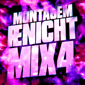 Dj Zred Da Dz7 & Dj Oreki - Montagem Renicht Mix 4