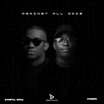 Earful Soul - You Can Win ft Poizen & Kabza De Small