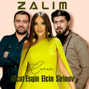 Elcin Sirinov - Zalım ft Nicat Esqin & Canan
