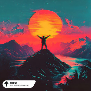 Elmy - Believe Hypertechno ft Boostereo & Techno King