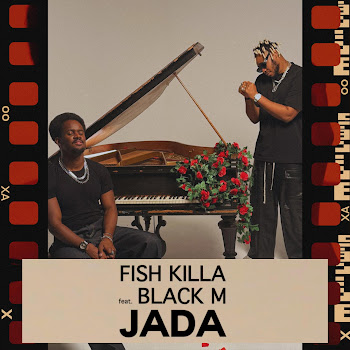 Fish Killa - Jada (Feat. Black M)