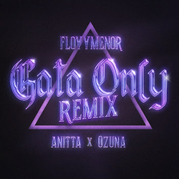 Floyymenor - Gata Only (Remix) ft Ozuna & Anitta