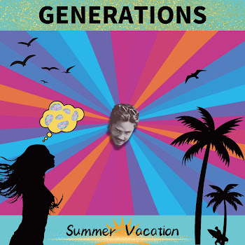 Generations From Exile Tribe - Summer Vacation