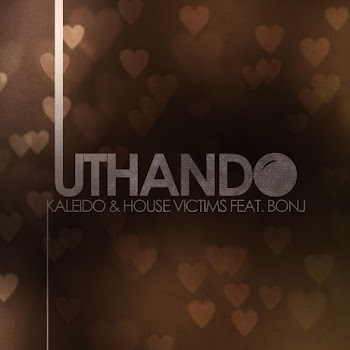 House Victimz - Uthando (Feat. Bonj) ft Kaleido