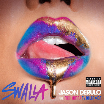 Jason Derulo - Swalla (Feat. Nicki Minaj & Ty Dolla $Ign) ft Nicki Minaj & Ty Dolla $Ign