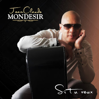 Si Tu Veux - Jean Claude Mondesir