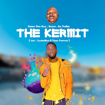 Kermit Don Kale - The Kermit (Feat. Lajereman & Keytech & Terra Fontain) ft Snokie & Sia Thebee