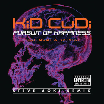 Kid Cudi - Pursuit Of Happiness (Extended Steve Aoki Remix) (Feat. Mgmt & Ratatat)