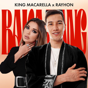 King Macarella - Baka Bang ft Rayhon