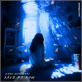 Kirby Hateberry - Save Me Now