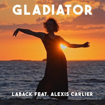Laback - Gladiator X Now We Are Free (Summer Version) ft Alexis Carlier