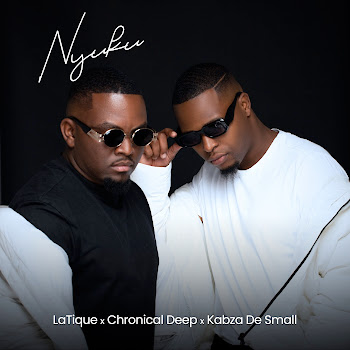Latique - Nyuku ft Chronical Deep & Kabza De Small