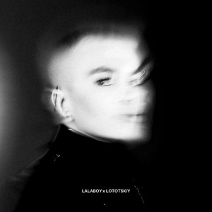 Lototskiy - Where Are You Now ft Lalaboy