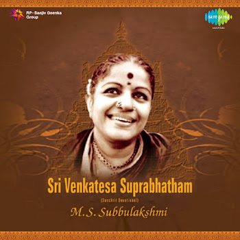 M.S.SUbbulakshmi - Sri Venkatesa Suprabhatam ft T. K. Murthy & V.v. Subramaniam