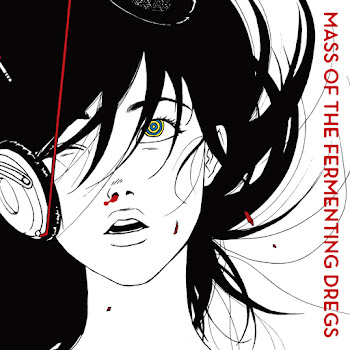 Mass Of The Fermenting Dregs - 青い、濃い、橙色の日 - Aoi, Koi, Daidaiiro No Hi