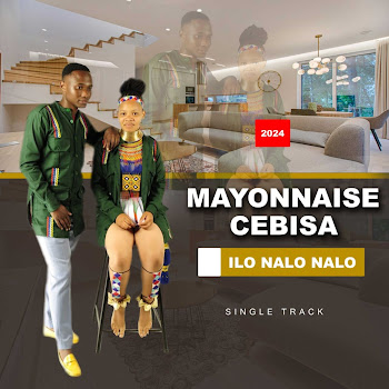 Mayonnaise Cebisa - Ilo Nalo Nalo (Feat. Snakhokonke)