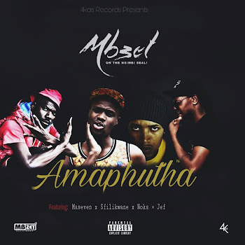 Mbzet - Amaphutha (Feat. Maseven, Sfilikwane, Noks Matchbox & Jef)