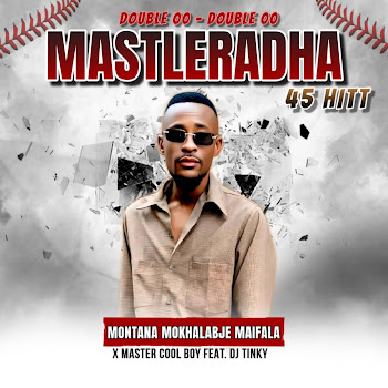 Montana Mokhalabje Maifala - Mastleradha 45 Hitt Mokhalabje Maifala X Master Cool Boy