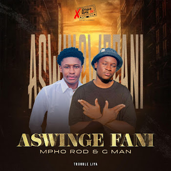 Mpho Rod - Aswinge Fani (Feat. Matsena De Pro) ft G Man