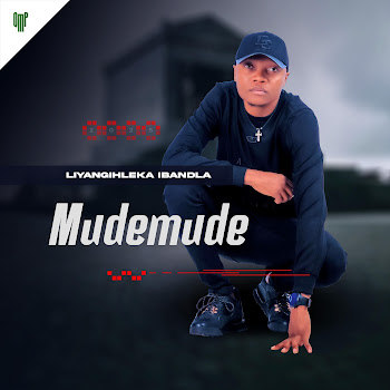 Mudemude - Ikhehla Mfana (Feat. Shenge Wasehlalankosi)