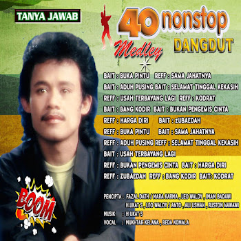 Mukhtar Kelana - Nonstop Dangdut Buka Pintu ft Beda Komala