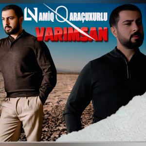 Varımsan - Namiq Qaraçuxurlu