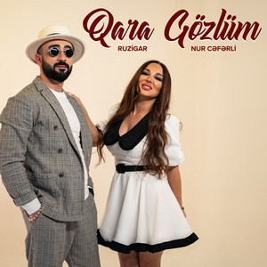 Nur Ceferli - Qara Gözlüm ft Ruzigar Qədirov