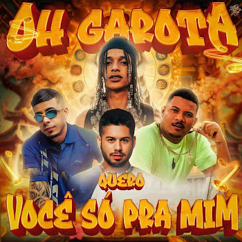 Oh Garota Eu Quero Você Só Pra Mim. (Feat. Mc K9 & Mc Pl Alves) ft Zé Felipe & Mc Tuto & Dj Lc Da Roça - Oruam