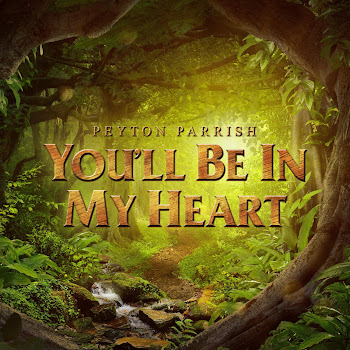 Peyton Parrish - You'lL Be In My Heart