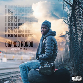 Quando Rondo - I Remember (Feat. Lil Baby)